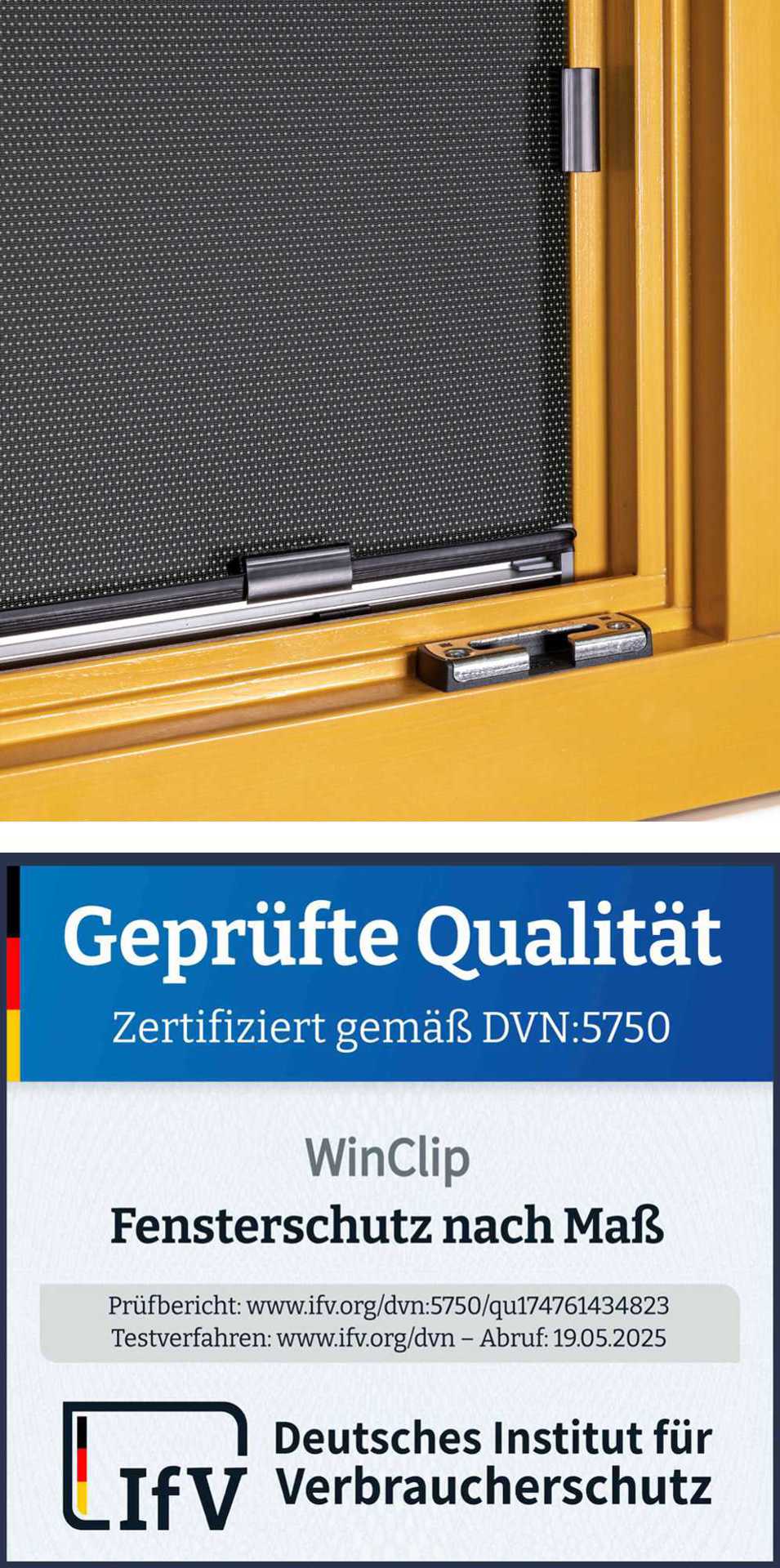 Qualitätssiegel für WinClip Fensterschutz nach Maß