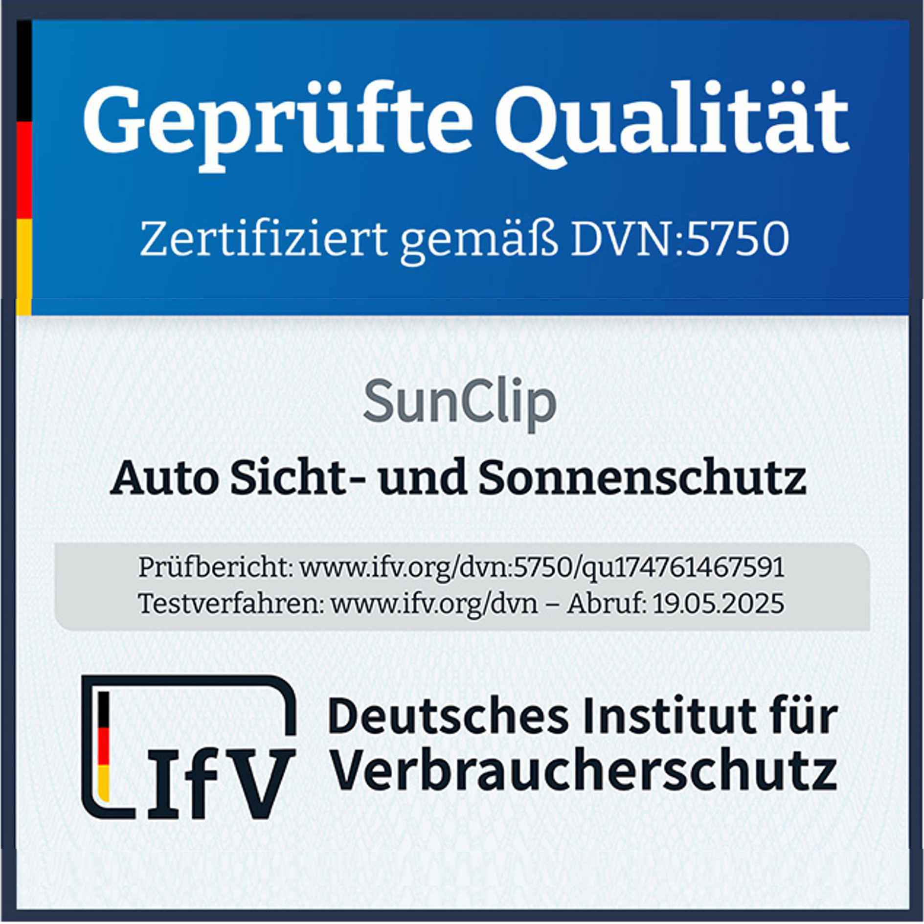 Qualitätssiegel für SunClip Auto Sonnenschutz