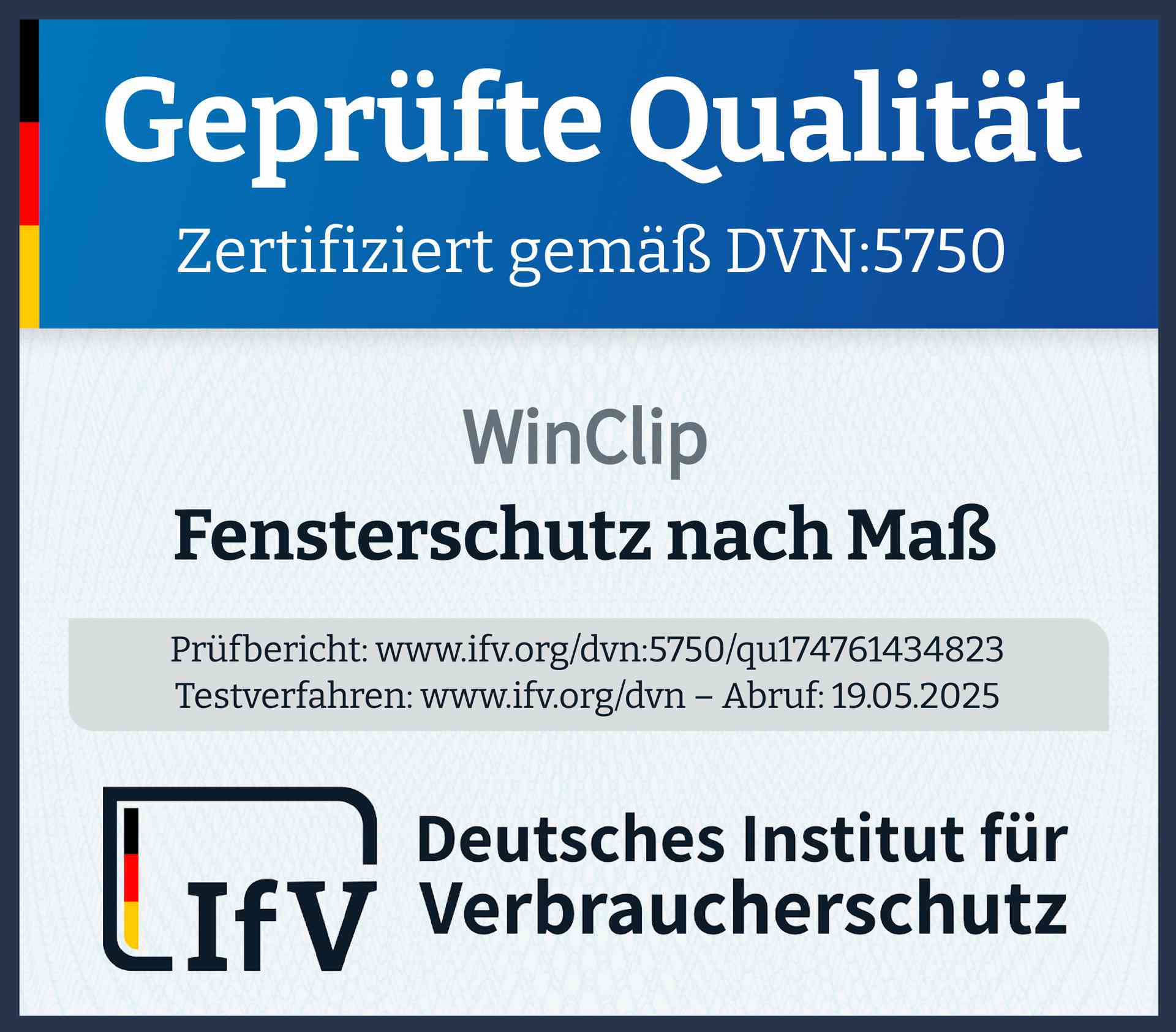 A seal of quality from the German Institute for Consumer Protection for the WinClip